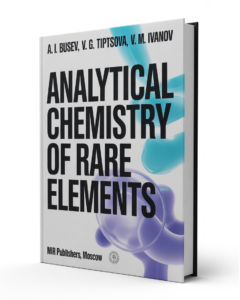 Analytical Chemistry Of Rare Elements by A.I. Busev; V.G. Tiptsova; V.M. Ivanov
