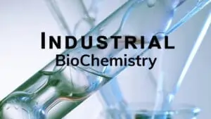 industrial biochemistry